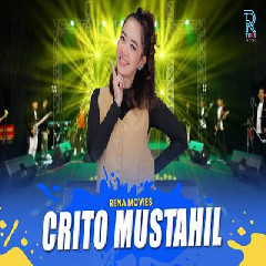 Download Lagu Rena Movies - Crito Mustahil Ft New Arista Terbaru