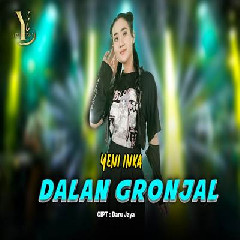 Yeni Inka - Dalan Gronjal.mp3