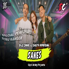 Download Lagu Sasya Arkhisna - Sanes Feat Duo Onar DC Musik Terbaru