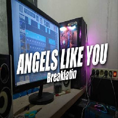 Dj Topeng - Dj Angels Like You Breaklatin Style.mp3