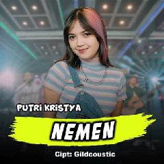 Download Lagu Putri Kristya - Nemen DC Musik Terbaru