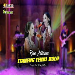 Download Lagu Rina Aditama - Itaneng Tenri Bolo Terbaru