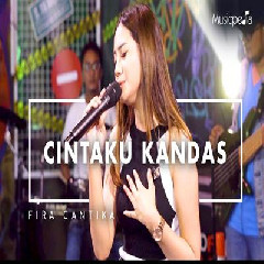 Download Lagu Fira Cantika - Cintaku Kandas Terbaru