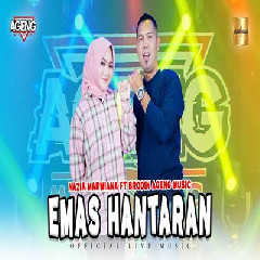 Nazia Marwiana - Emas Hantaran Ft Brodin Ageng Music.mp3