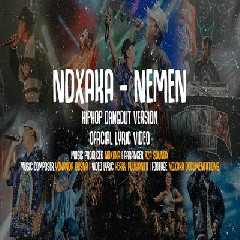Download Lagu NDX AKA - Nemen HipHop Dangdut Version Terbaru