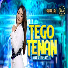 Download Lagu Difarina Indra - Tego Tenan Ft Om Adella Terbaru