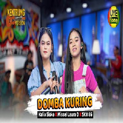 Download Lagu Kalia Siska X Missel Laura D - Domba Kuring Ft SKA 86 Kentrung Version Terbaru