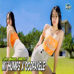 Gempar Music - Dj My Humps X Ocopakele Viral Remix Terbaru 2023 Full Bass Jedag Jedug.mp3
