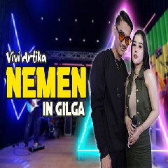Gilga Sahid - Nemen Feat Vivi Artika.mp3