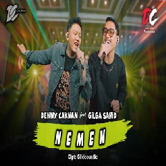 Download Lagu Denny Caknan - Nemen Feat Gilga Sahid DC Musik Terbaru