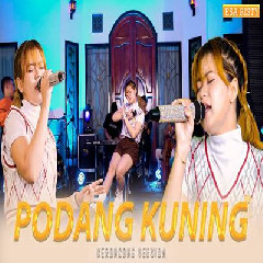 Download Lagu Esa Risty - Podang Kuning (Keroncing Version) Terbaru