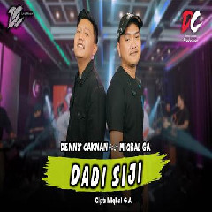 Download Lagu Denny Caknan - Dadi Siji Ft Miqbal GA DC Musik Terbaru