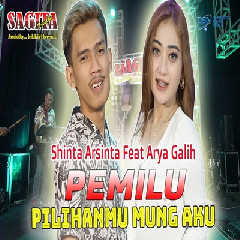Download Lagu Shinta Arshinta - Pemilu Pilahanmu Mung Aku Ft Arya Galih Terbaru