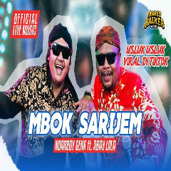 Ndarboy Genk - Mbok Sarijem Feat Abah Lala.mp3