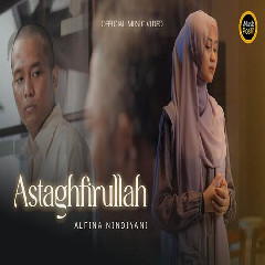 Alfina Nindiyani - Astaghfirullah.mp3