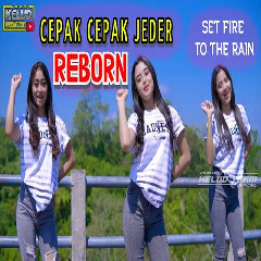 Kelud Production - Dj Cepak Cepak Jeder Reborn FYP Tiktok Set Fire To The Rain.mp3