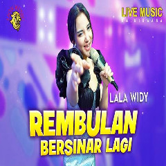 Lala Widy - Rembulan Bersinar Lagi.mp3