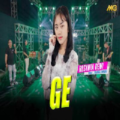 Download Lagu Rosynta Dewi - G E Ft Bintang Fortuna Terbaru