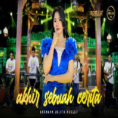 Download Lagu Lusyana Jelita - Akhir Sebuah Cerita Ft Om Adella Terbaru