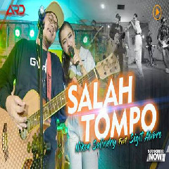 Download Lagu Niken Salindry - Salah Tompo Ft Sigit Alvaro Terbaru