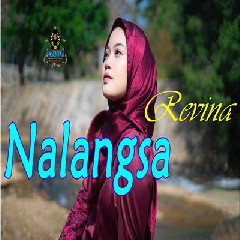 Download Lagu Revina Alvira - Nalangsa Terbaru