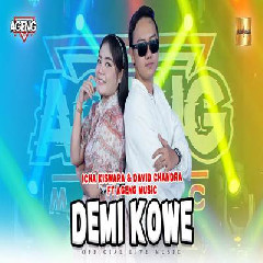 Download Lagu Icha Kiswara & David Chandra - Demi Kowe Ft Ageng Music Terbaru