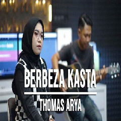 Download Lagu Indah Yastami - Berbeda Kasta Thomas Arya Terbaru