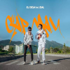 Dj Desa - Cap Mau Feat Idal.mp3
