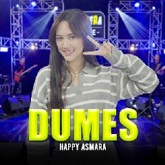 Download Lagu Happy Asmara - Dumes Feat Om Sera Terbaru