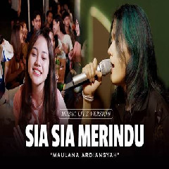 Download Lagu Maulana Ardiansyah - Sia Sia Merindu Ska Reggae Terbaru