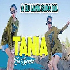 Download Lagu Era Syaqira - Dj Tania Asu Lama Suka Dia Terbaru
