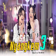 Yeni Inka - Rasah Nyangkem 3 Feat Yesa Oktavia.mp3
