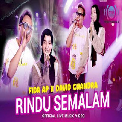 Download Lagu Fida AP X David Chandra - Rindu Semalam Terbaru