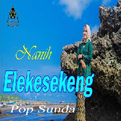 Nanih - Elekesekeng Pop Sunda.mp3