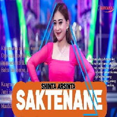 Download Lagu Shinta Arsinta - Saktenane Ft Om SAVANA Blitar Terbaru
