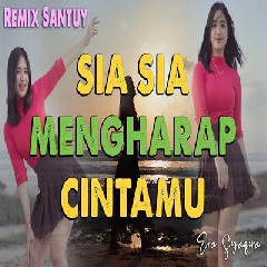 Download Lagu Era Syaqira - Sia Sia Mengharap Cintamu Dj Remix Terbaru