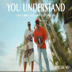 Toton Caribo - You Understand Ft Wizz Baker, Teddy Salendah.mp3