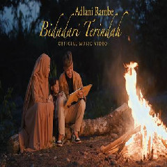 Adlani Rambe - Bidadari Terindah.mp3