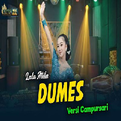 Lala Atila - Dumes Versi Campursari.mp3