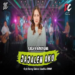 Download Lagu Sasya Arkhisna - Jajalen Aku DC Musik Terbaru