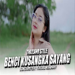 Download Lagu Dj Topeng - Dj Benci Kusangka Sayang Thailand Style Terbaru