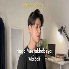 Download Lagu Adzando Davema - Haga Mestakhabeya X Ala Bali Terbaru