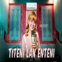 Esa Risty - Titeni Lan Enteni.mp3