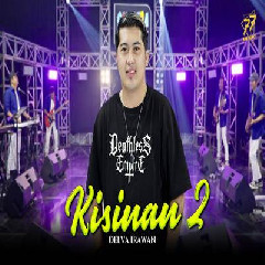 Delva Irawan - Kisinan 2 Feat Om Sera.mp3