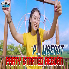 Download Lagu Kelud Music - Dj Party Started Reborn Mberot Viral Terbaru