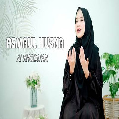 Ai Khodijah - Ya Allah (Asmaul Husna).mp3