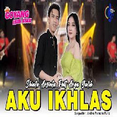Download Lagu Shinta Arshinta - Aku Ikhlas Feat Arya Galih Terbaru