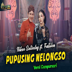 Download Lagu Niken Salindry - Pupusing Nelongso Feat Fallden Versi Campursari Terbaru