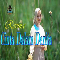 Download Lagu Revina Alvira - Cinta Dalam Derita Terbaru