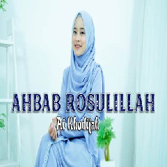 Ai Khodijah - Ahbab Rosulillah.mp3